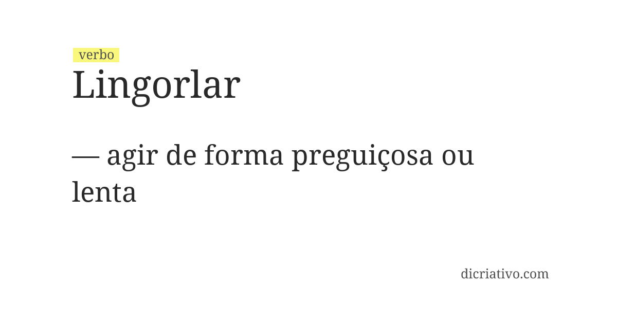 Significado de lingorlar