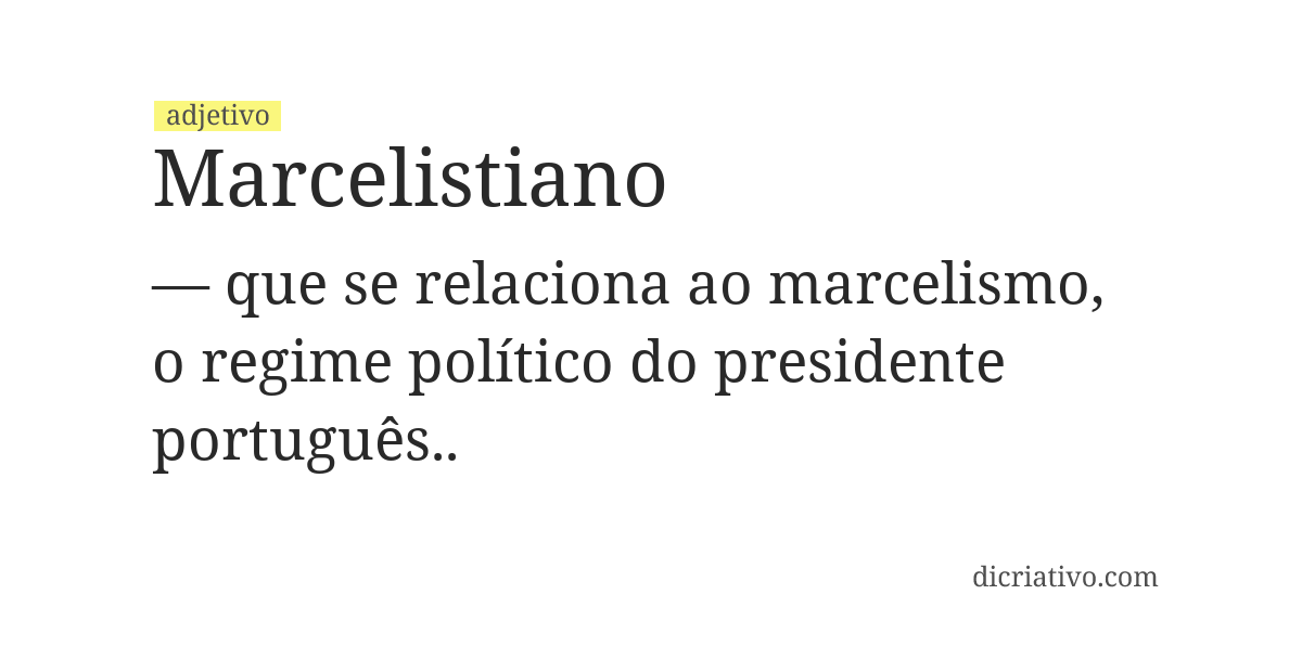 Significado de marcelistiano