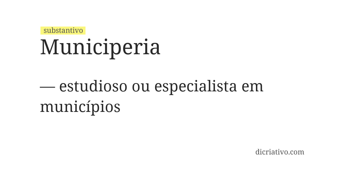 Significado de municiperia