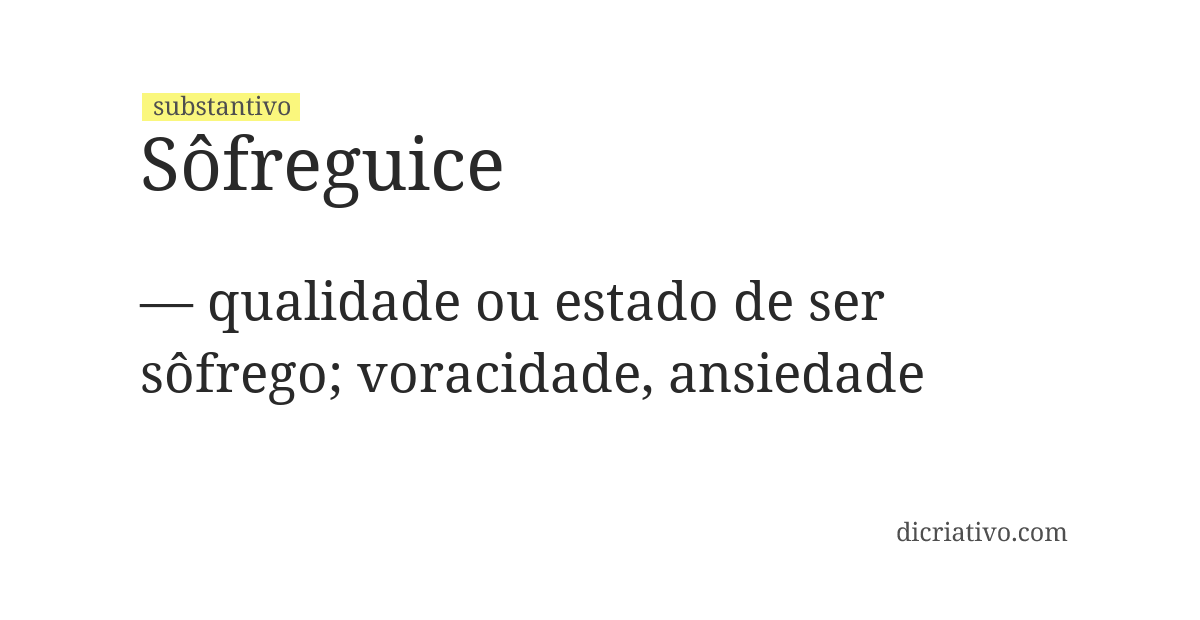 Significado de sôfreguice