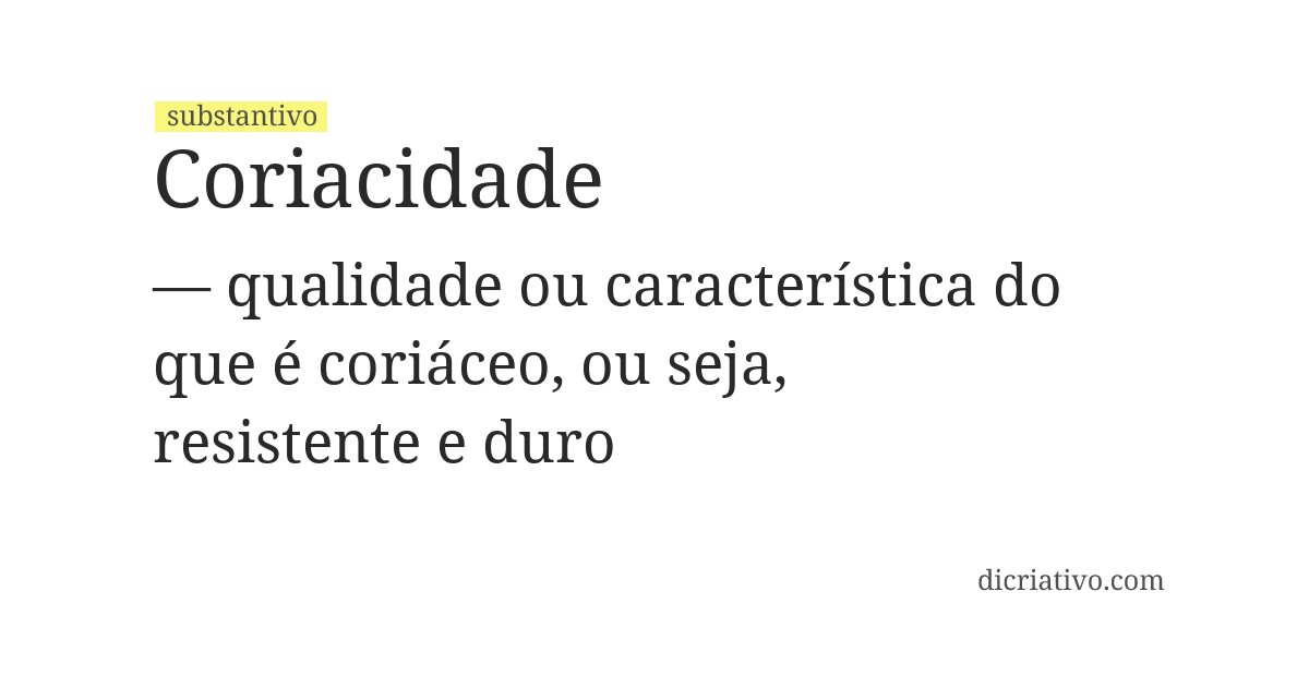 Significado de coriacidade