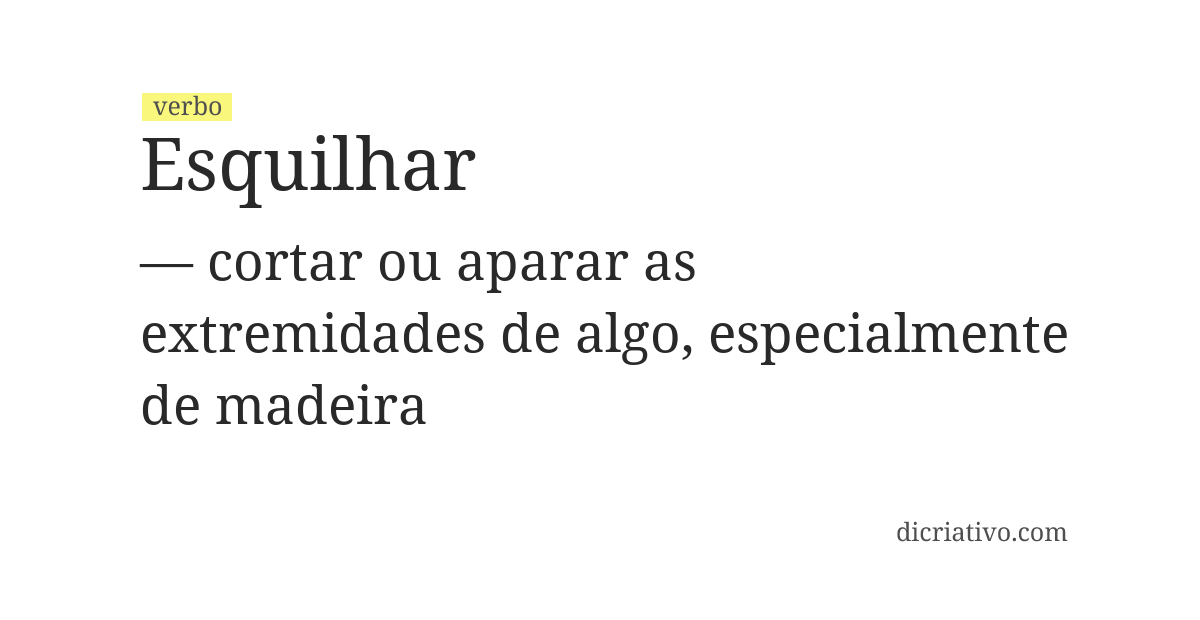 Significado de esquilhar