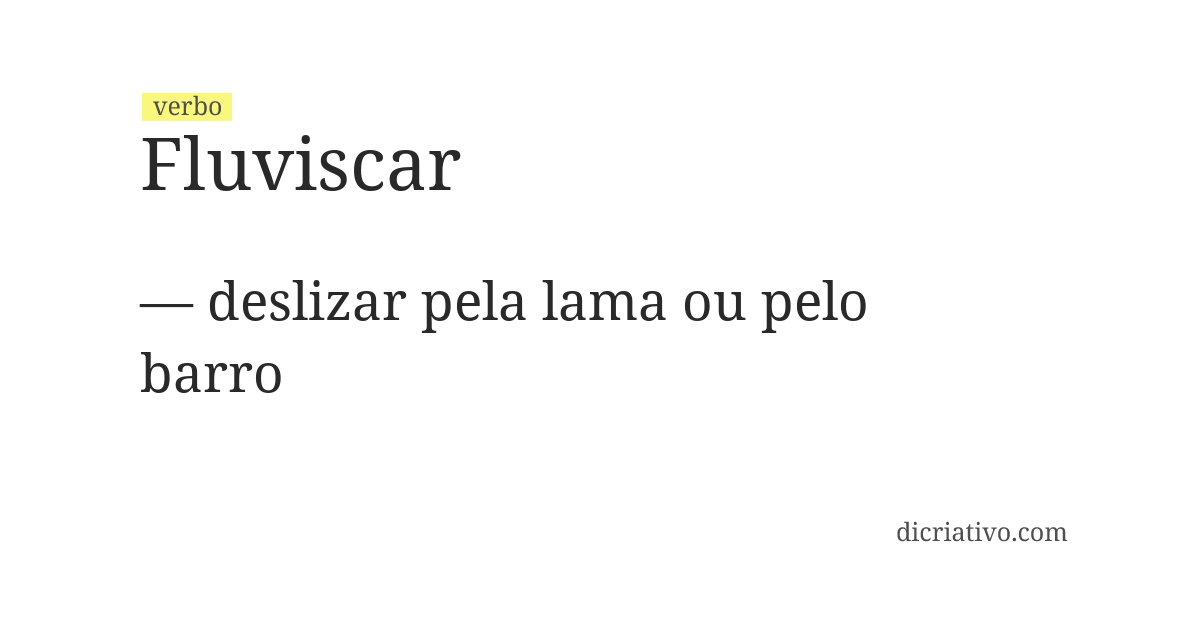 Significado de fluviscar