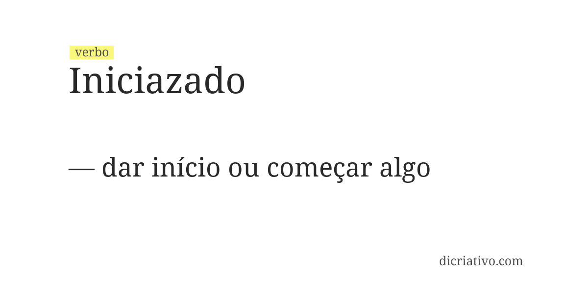Significado de iniciazado