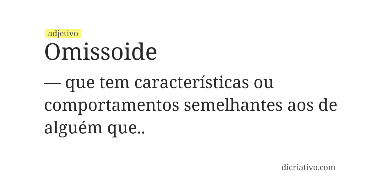 Significado de omissoide