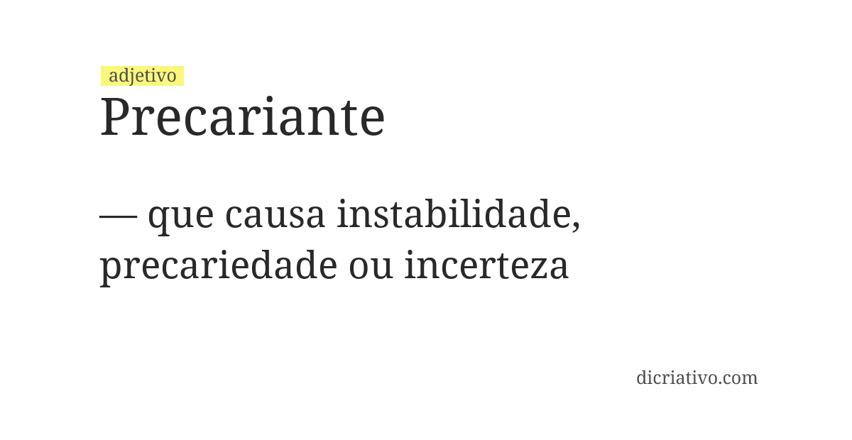 Significado de precariante