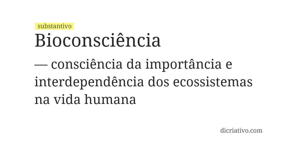 Significado de bioconsciência