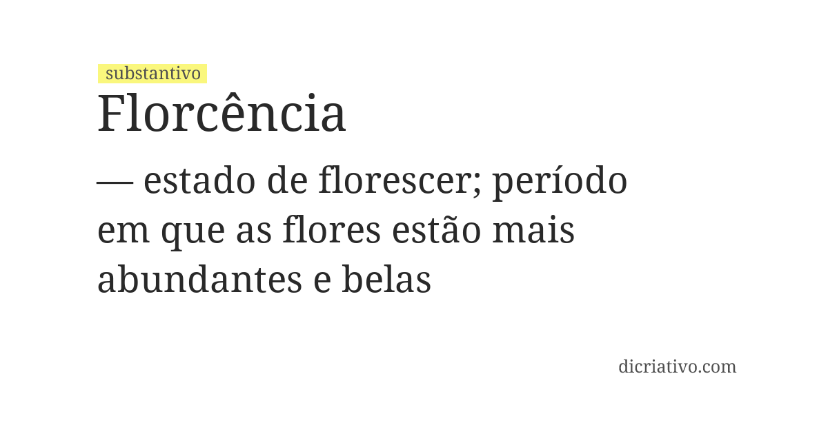 Significado de florcência