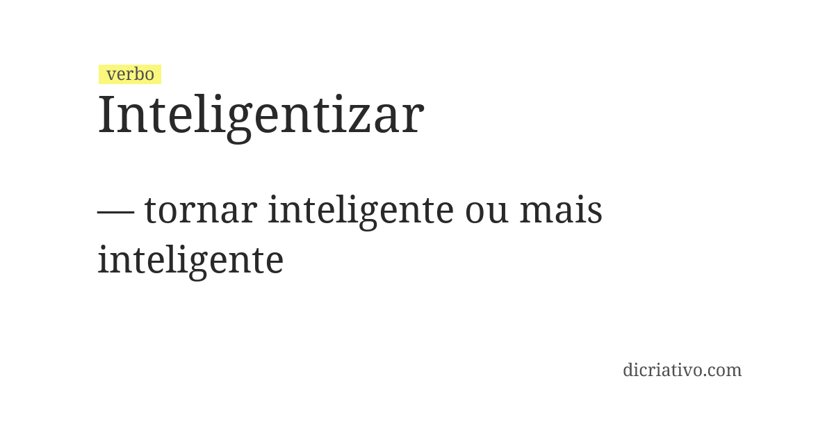 Significado de inteligentizar