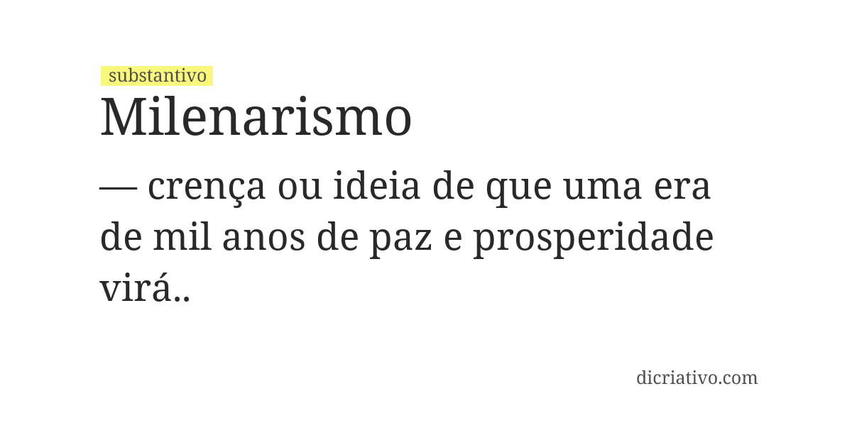 Significado de milenarismo