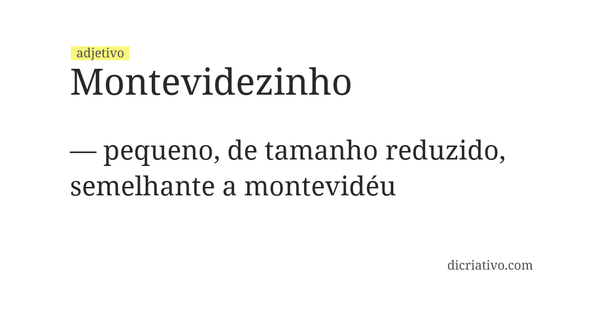 Significado de montevidezinho