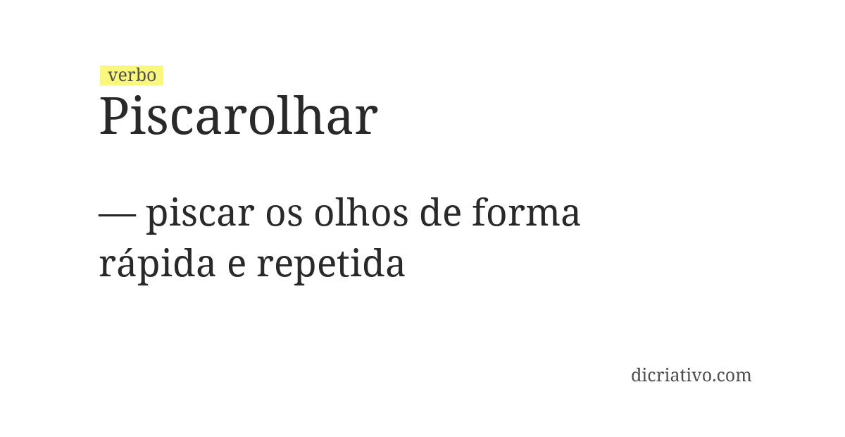Significado de piscarolhar