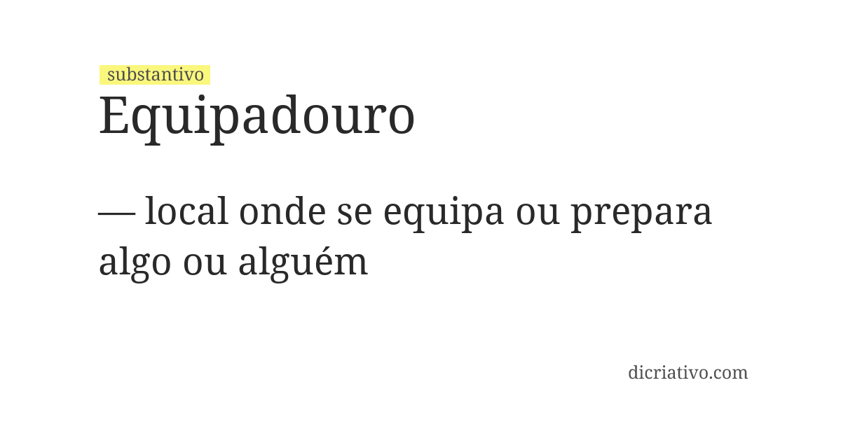 Significado de equipadouro