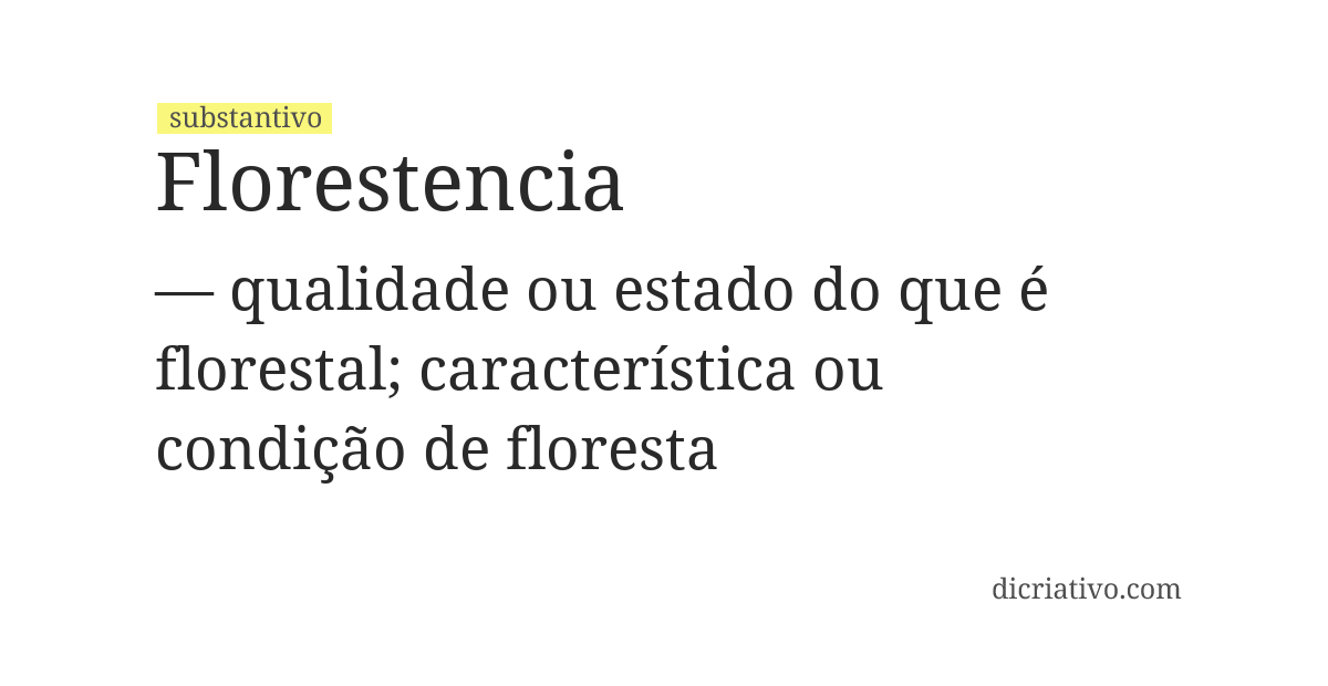 Significado de florestencia