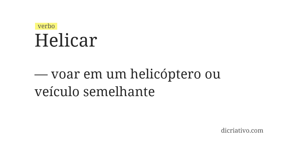 Significado de helicar