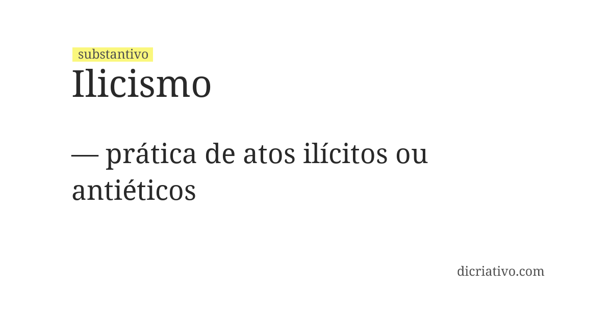 Significado de ilicismo