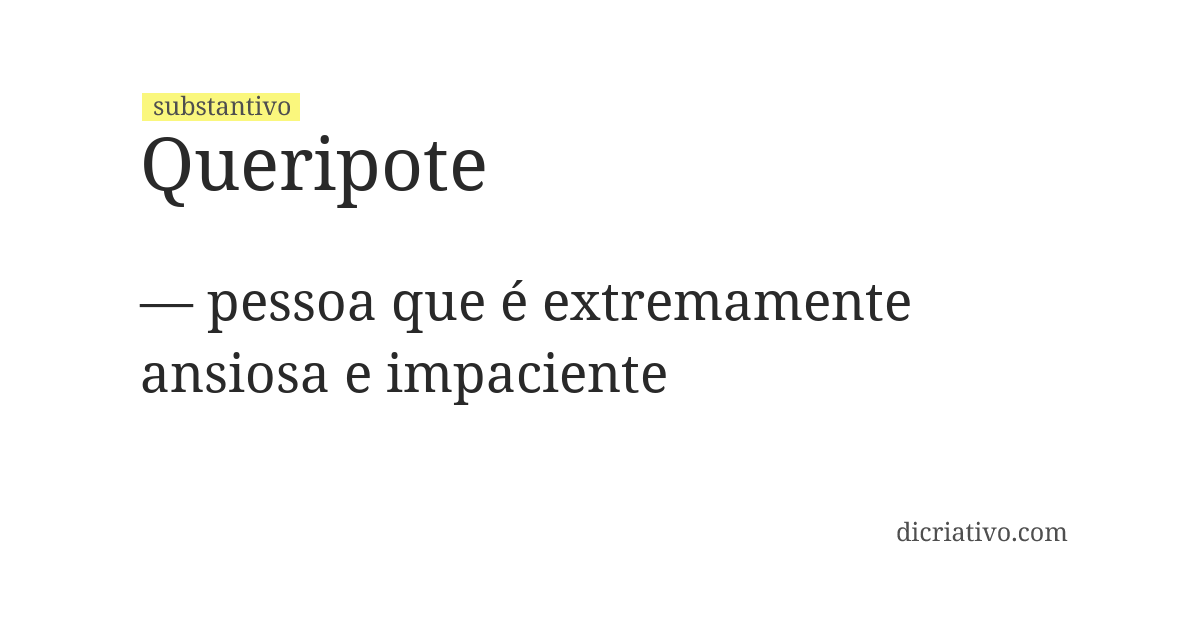 Significado de queripote