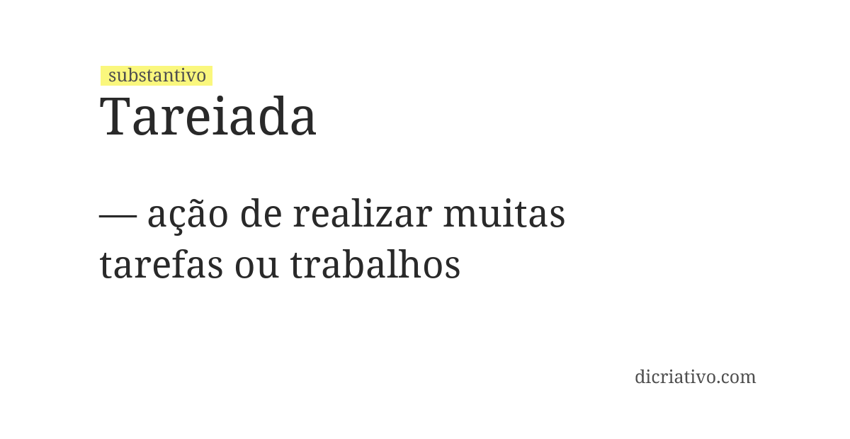 Significado de tareiada