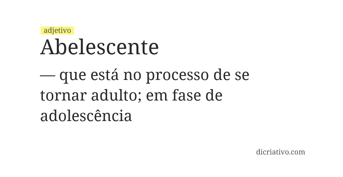 Significado de abelescente