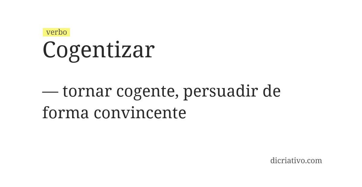 Significado de cogentizar