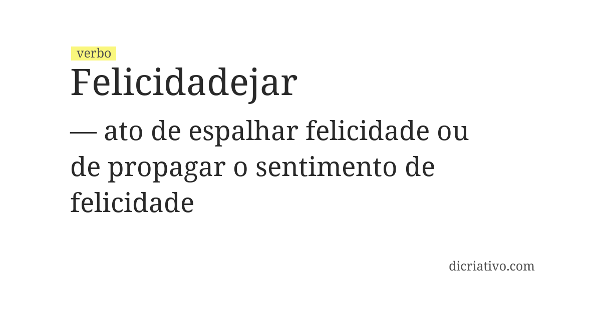 Significado de felicidadejar
