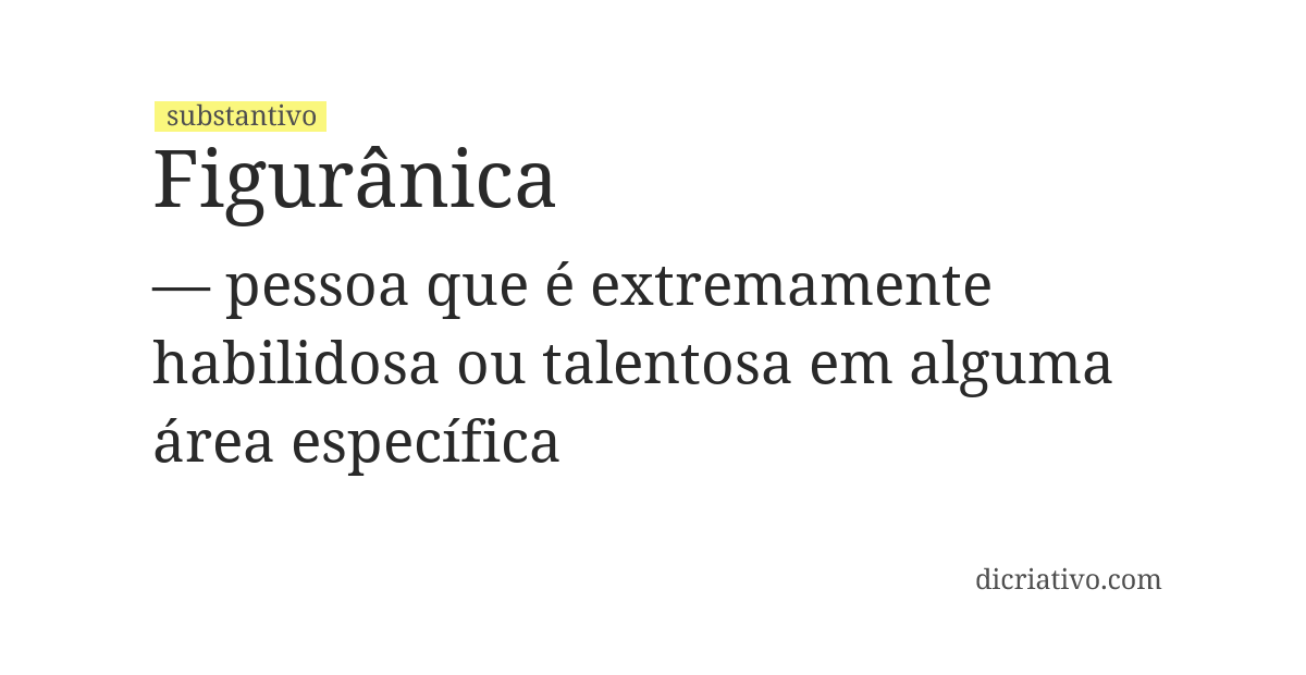 Significado de figurânica