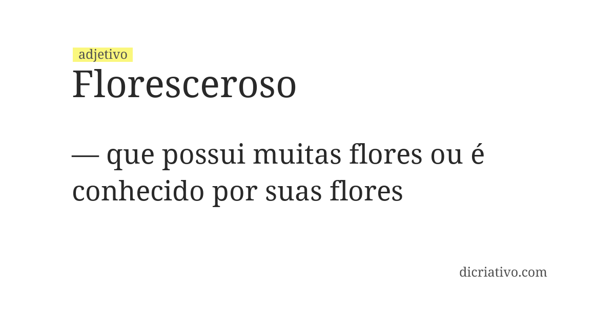 Significado de floresceroso