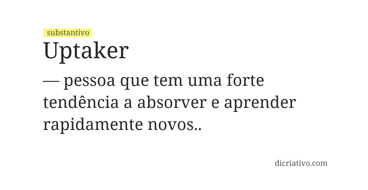 Significado de uptaker