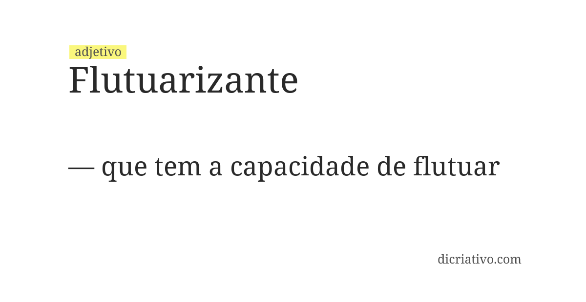 Significado de flutuarizante