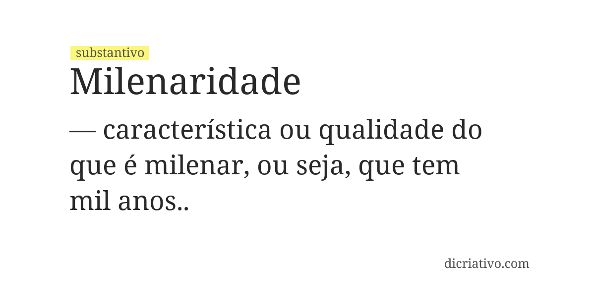 Significado de milenaridade