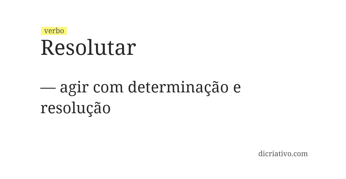 Significado de resolutar