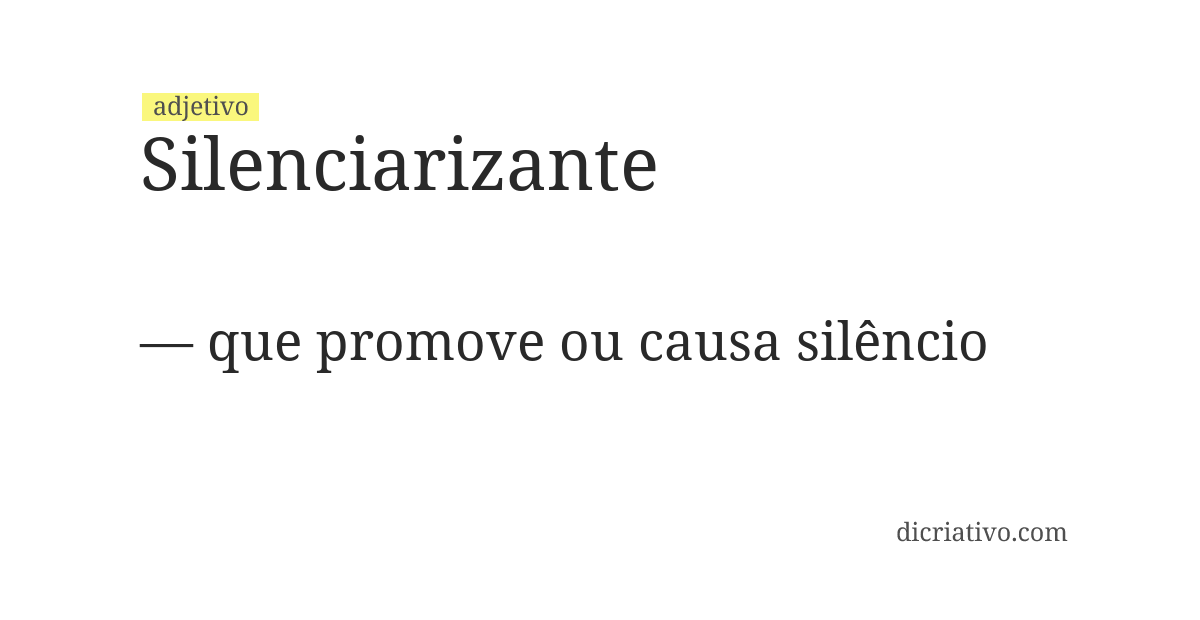 Significado de silenciarizante