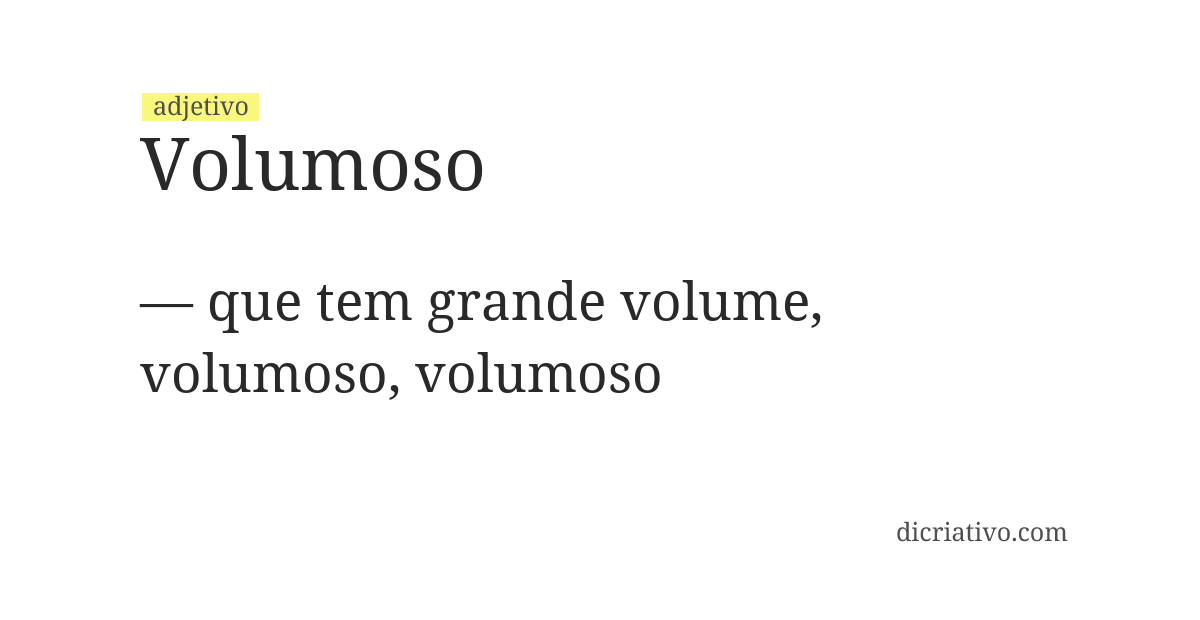 Significado de volumoso