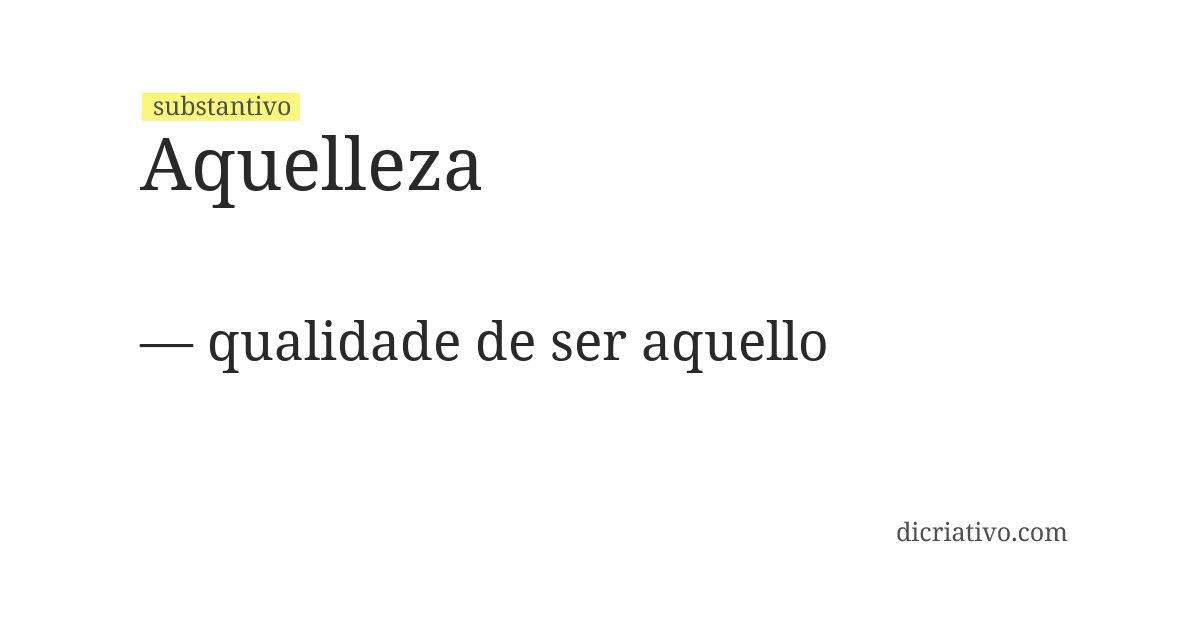 Significado de aquelleza