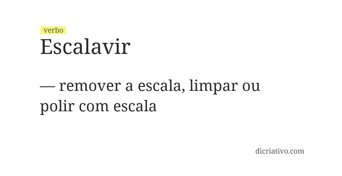 Significado de escalavir