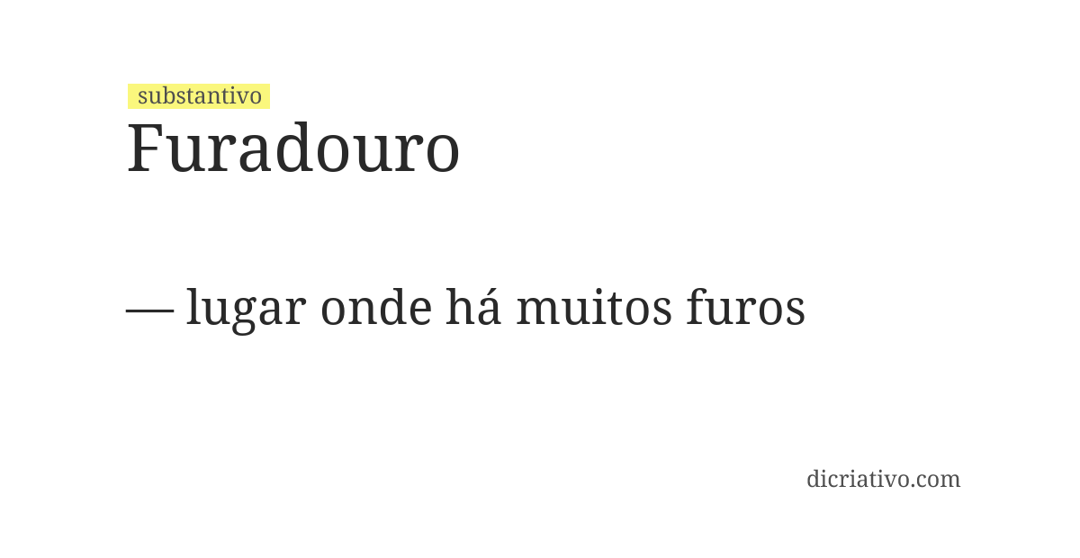 Significado de furadouro