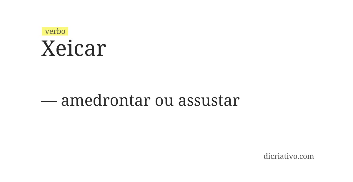 Significado de xeicar
