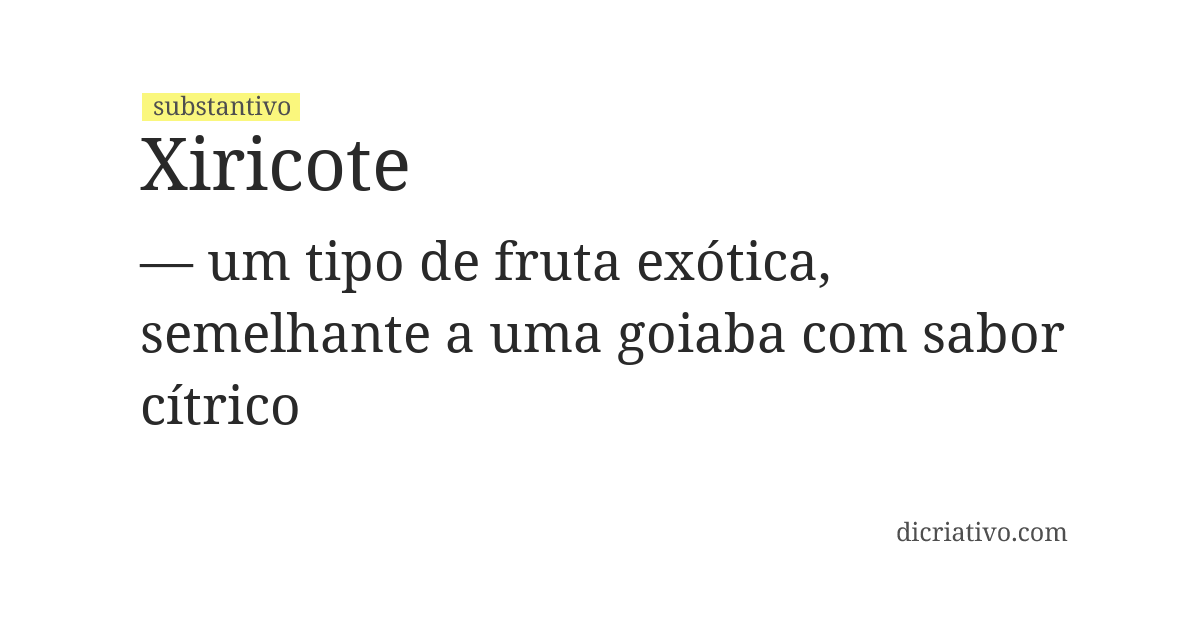 Significado de xiricote