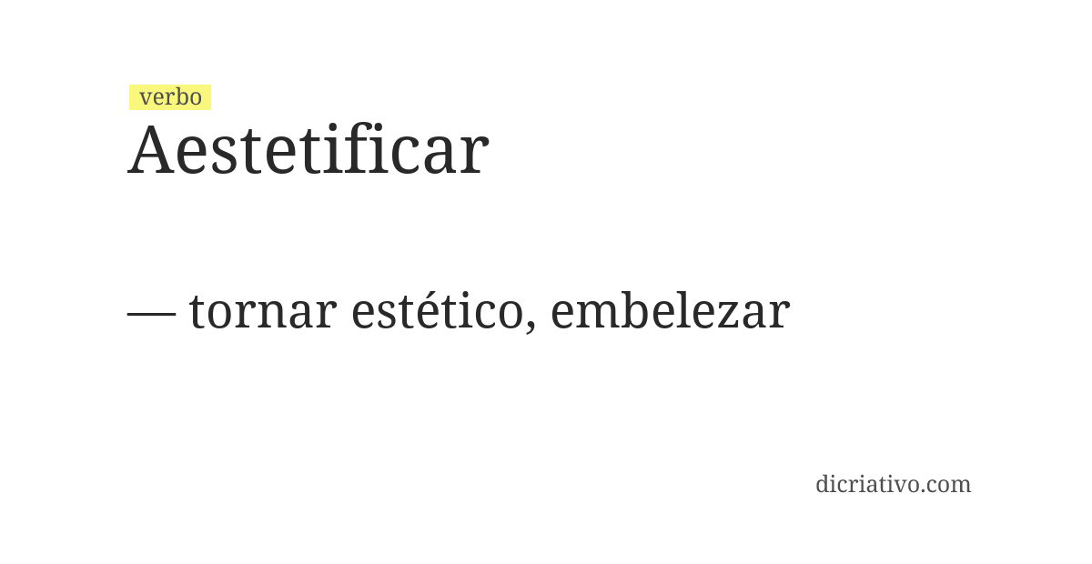 Significado de aestetificar