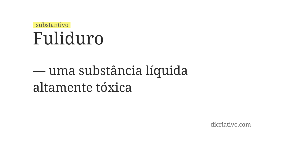 Significado de fuliduro