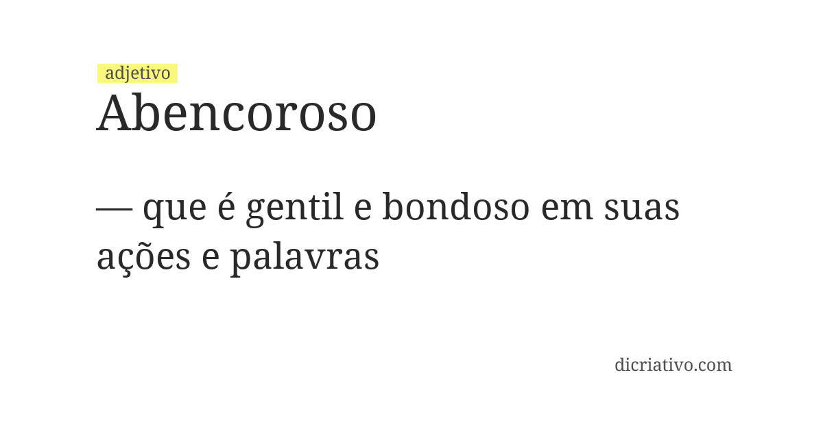 Significado de abencoroso