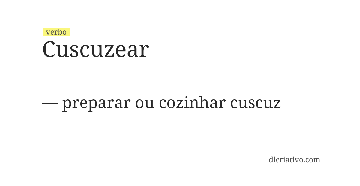 Significado de cuscuzear