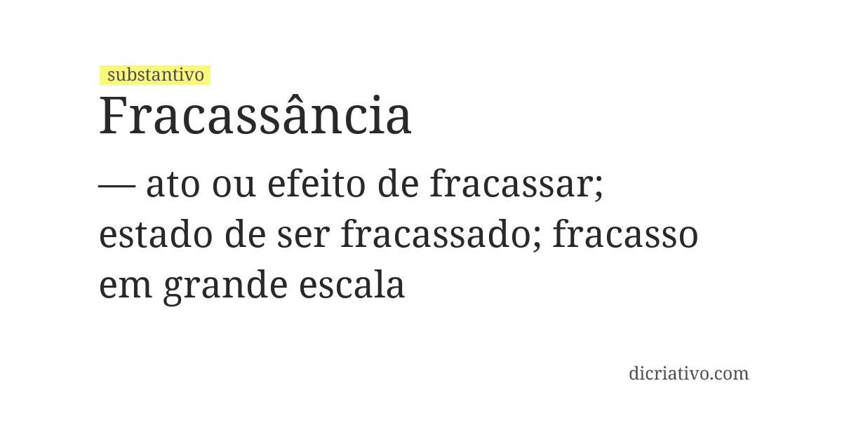 Significado de fracassância