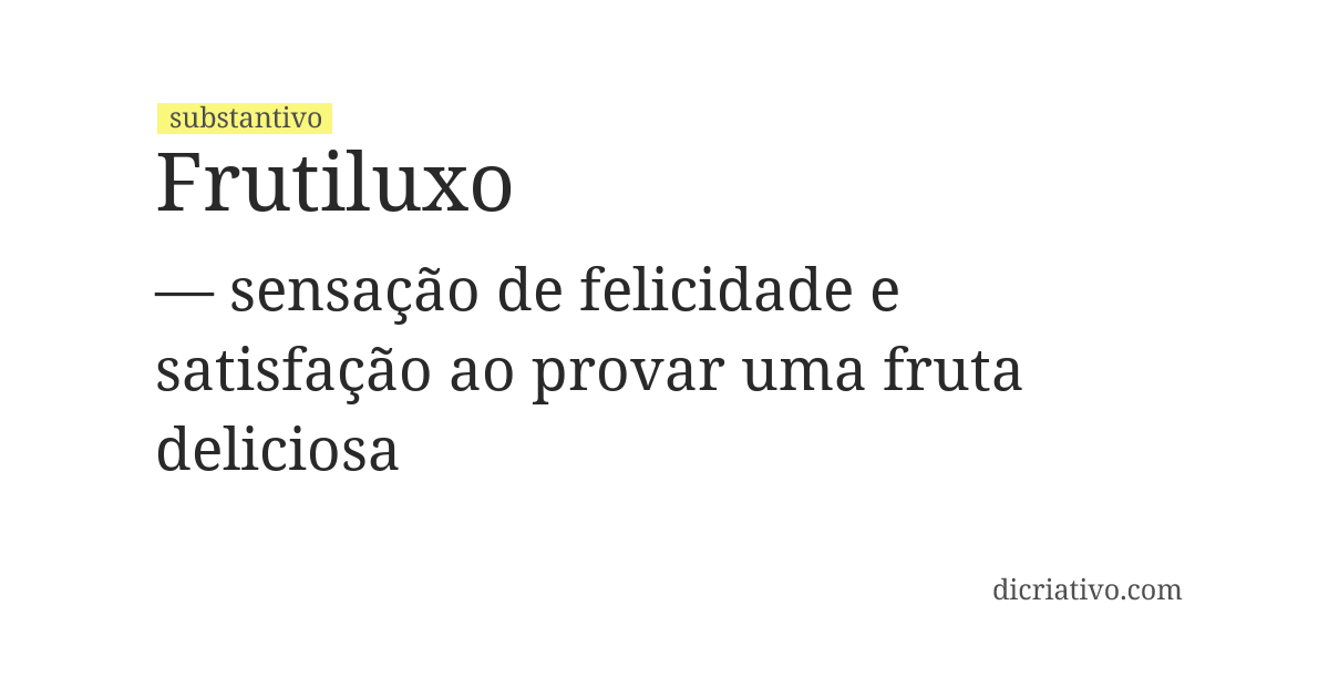 Significado de frutiluxo