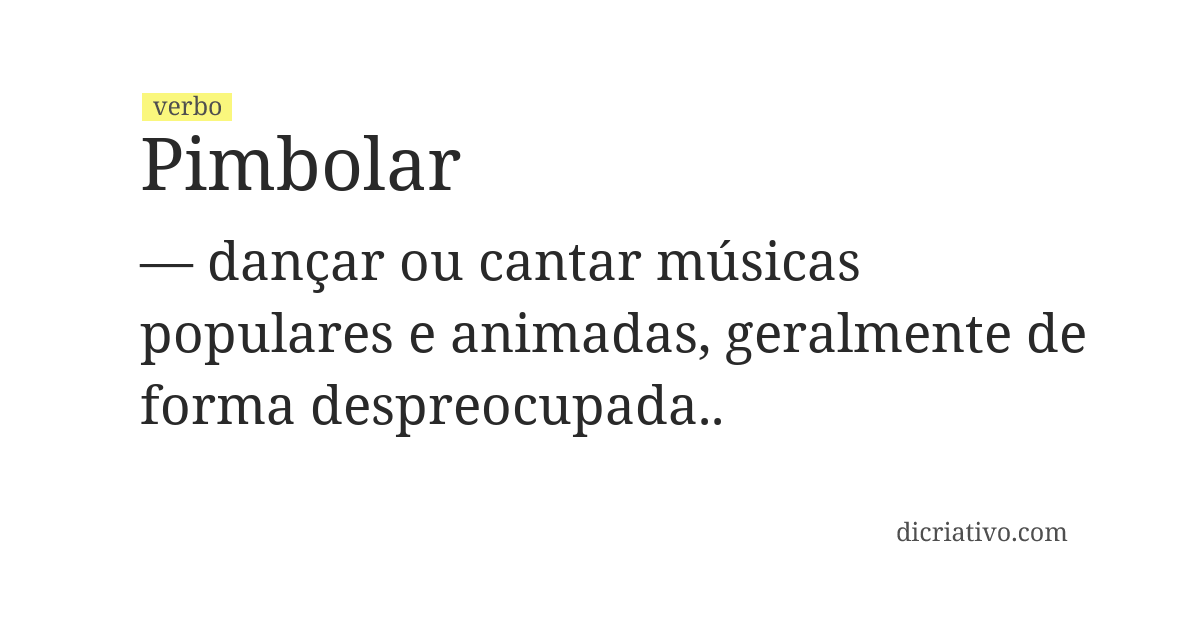 Significado de pimbolar