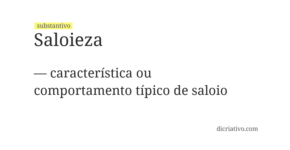 Significado de saloieza