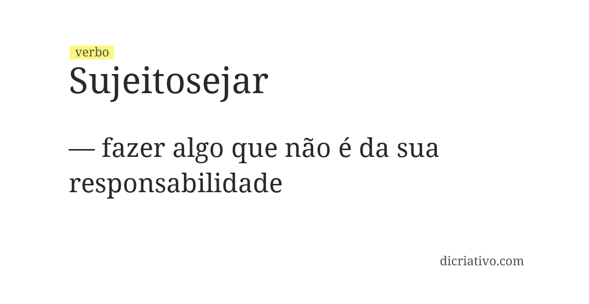 Significado de sujeitosejar