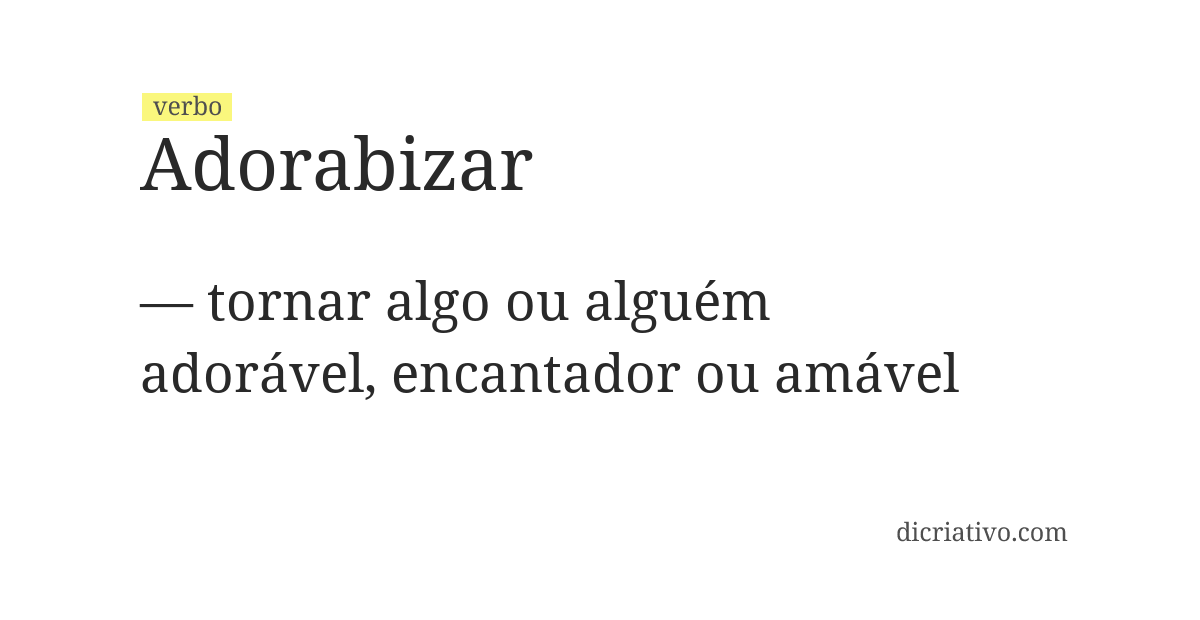 Significado de adorabizar