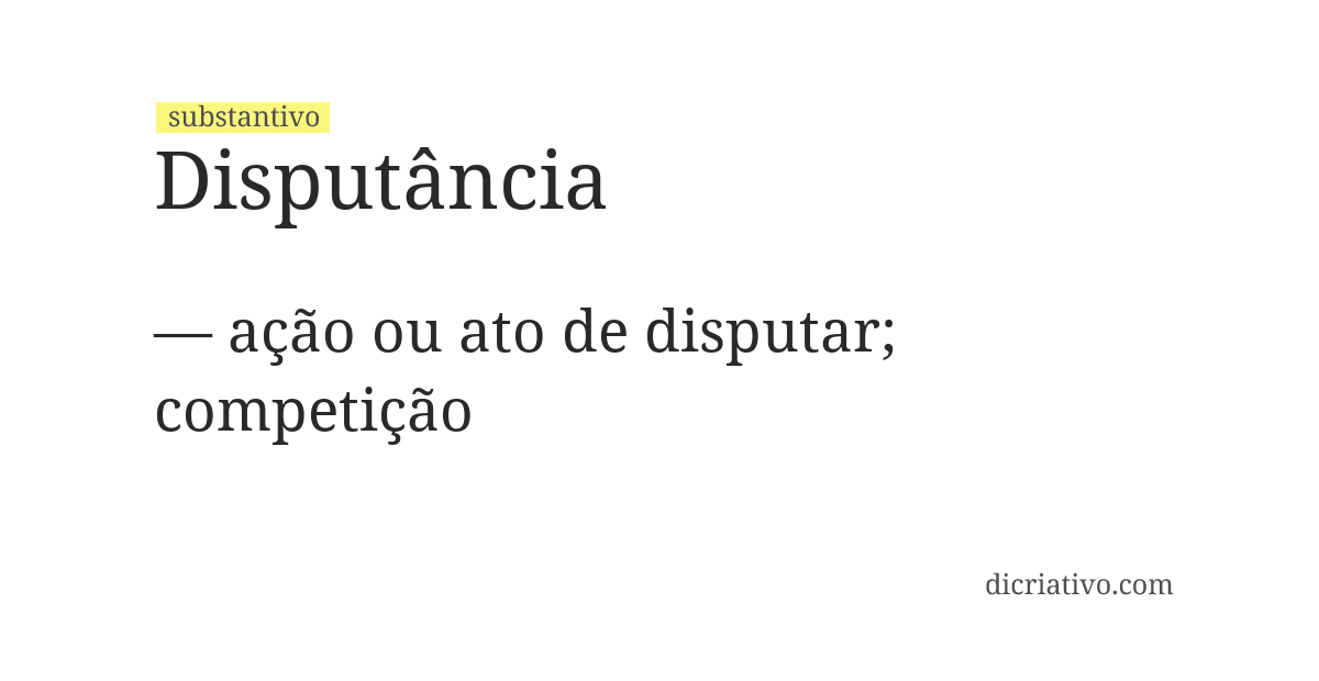 Significado de disputância