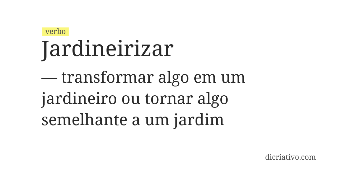 Significado de jardineirizar